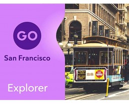 Go City San Francisco Explorer Pass